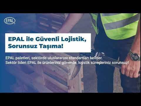 Palette Güven ve Sürdürülebilirliğin Temsilcisi EPAL_2.Bölüm